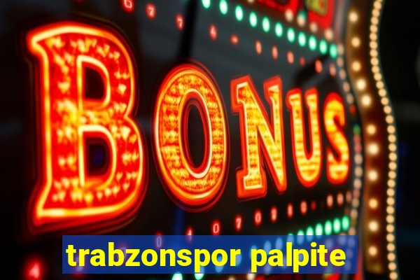 trabzonspor palpite